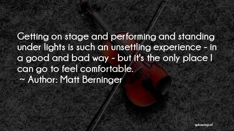 Matt Berninger Quotes 647945