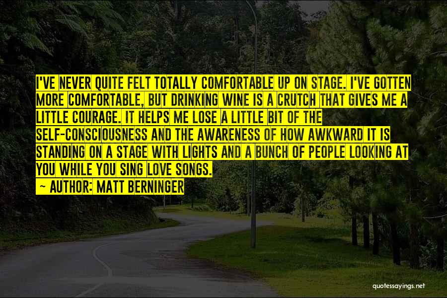 Matt Berninger Quotes 689942