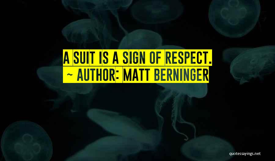 Matt Berninger Quotes 757308