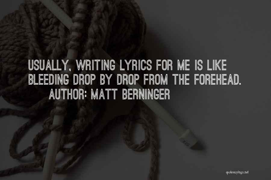 Matt Berninger Quotes 84559