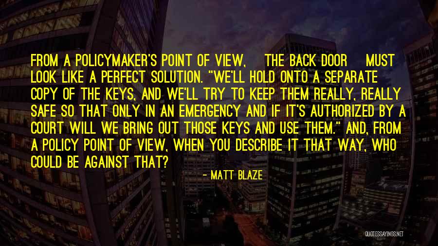 Matt Blaze Quotes 1352226 Matt Blaze Quotes 1352226
