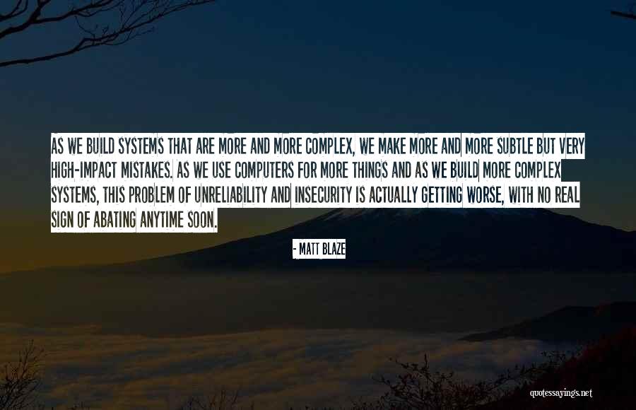Matt Blaze Quotes 140741 Matt Blaze Quotes 140741
