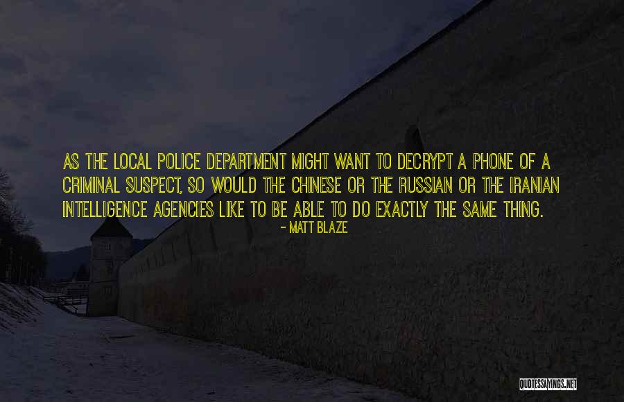 Matt Blaze Quotes 2265042 Matt Blaze Quotes 2265042