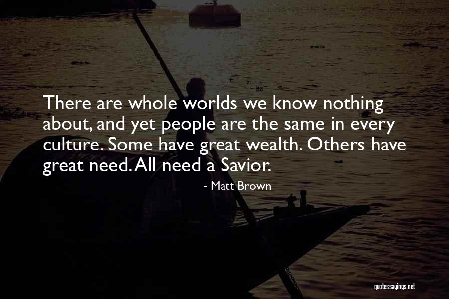 Matt Brown Quotes 786152