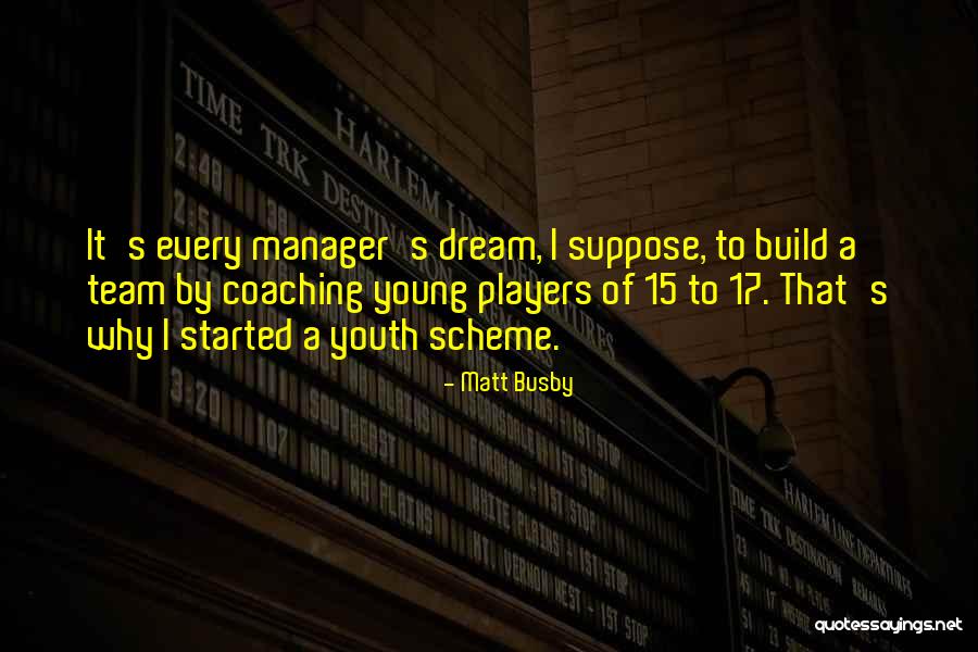 Matt Busby Quotes 1947929