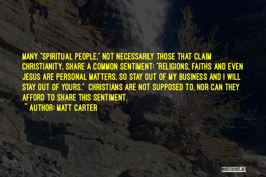 Matt Carter Quotes 453853