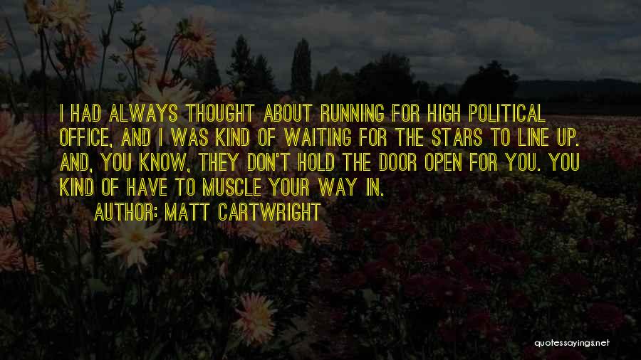 Matt Cartwright Quotes 135628