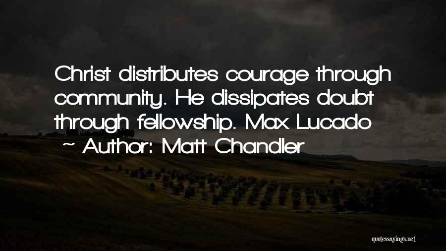 Matt Chandler Quotes 1061530