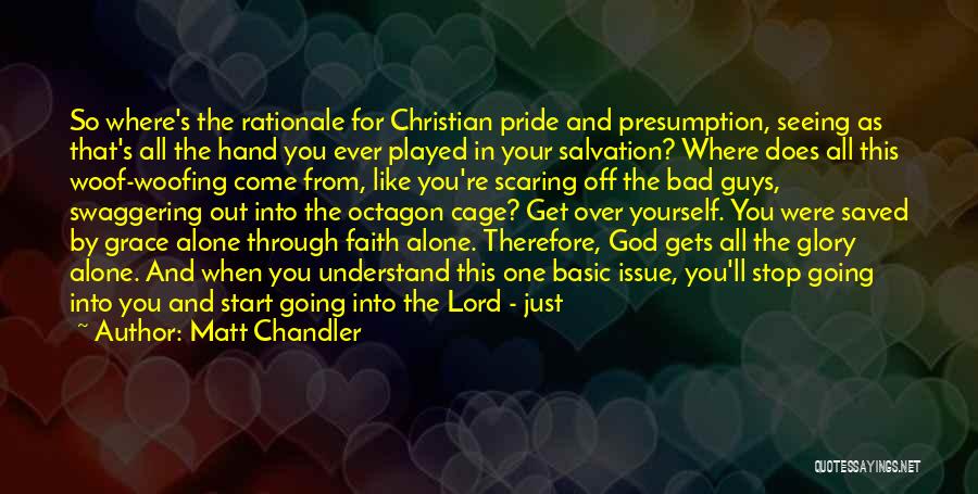 Matt Chandler Quotes 1243803