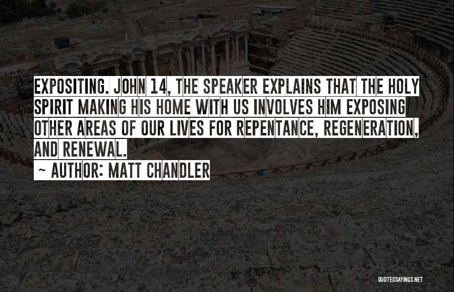 Matt Chandler Quotes 1429604