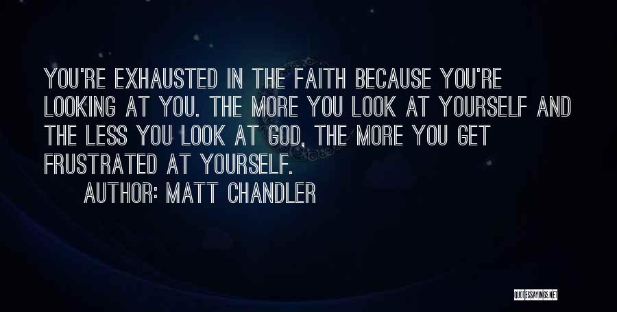 Matt Chandler Quotes 1763642