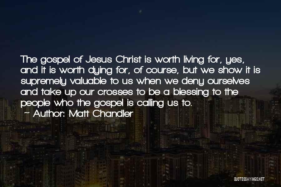 Matt Chandler Quotes 1835258