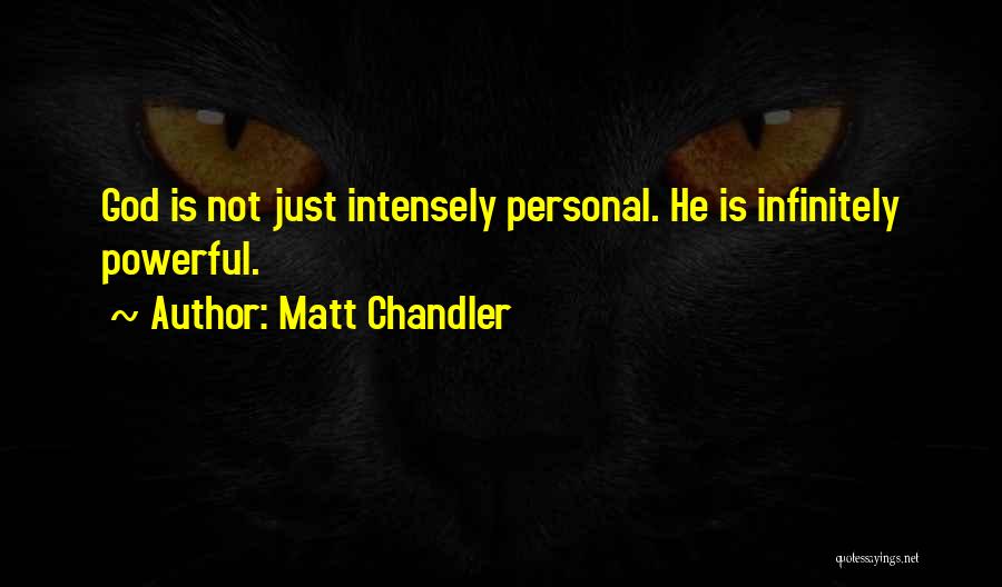 Matt Chandler Quotes 2011805