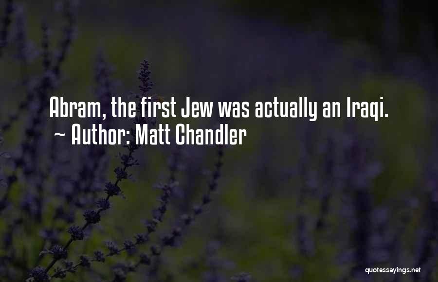 Matt Chandler Quotes 2149946