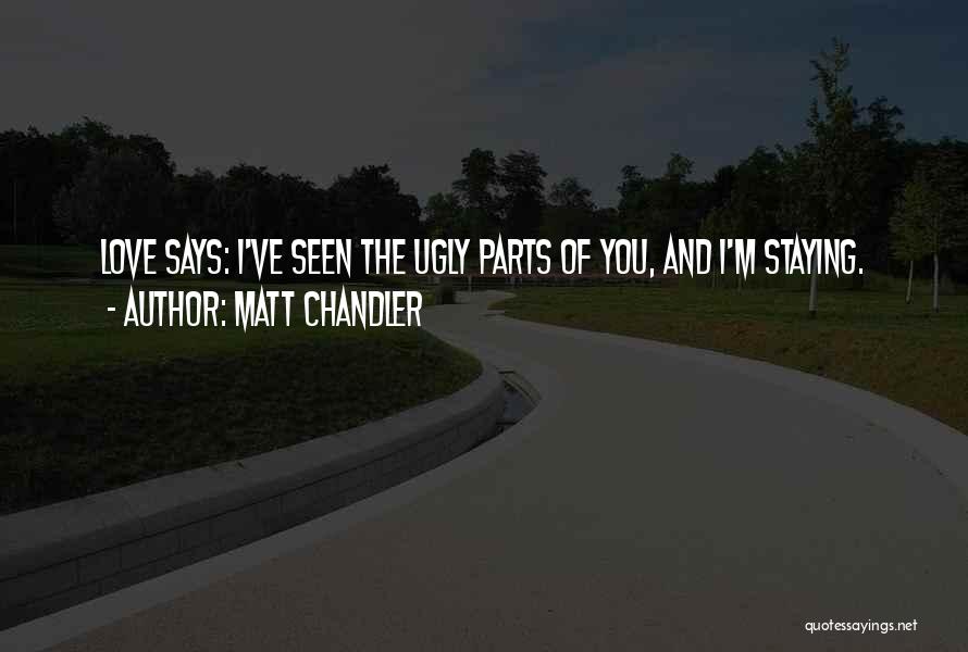 Matt Chandler Quotes 528250