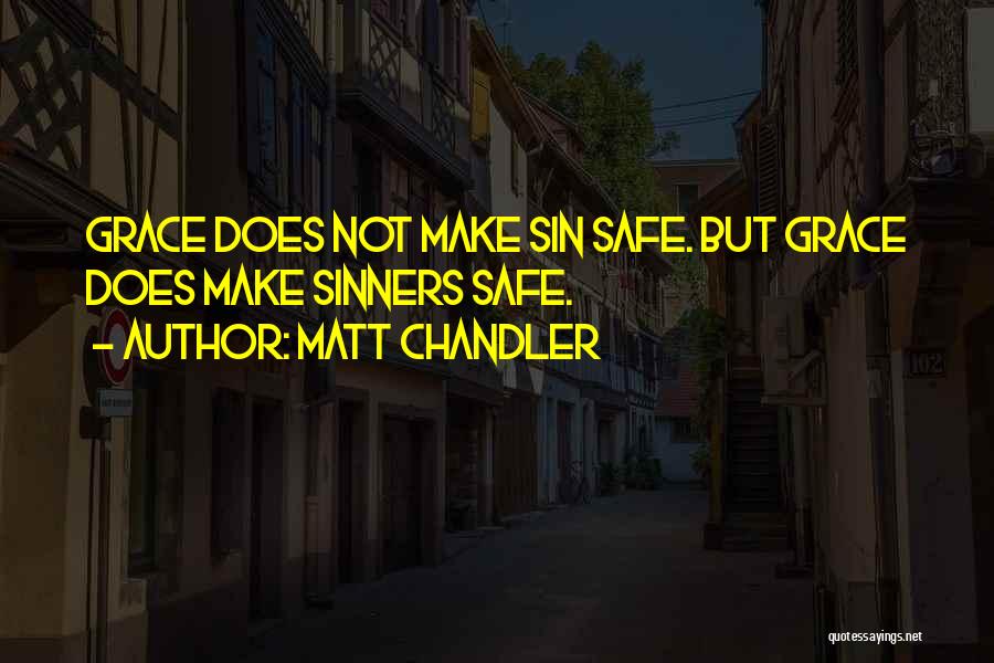 Matt Chandler Quotes 584197