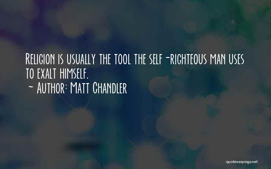 Matt Chandler Quotes 694310