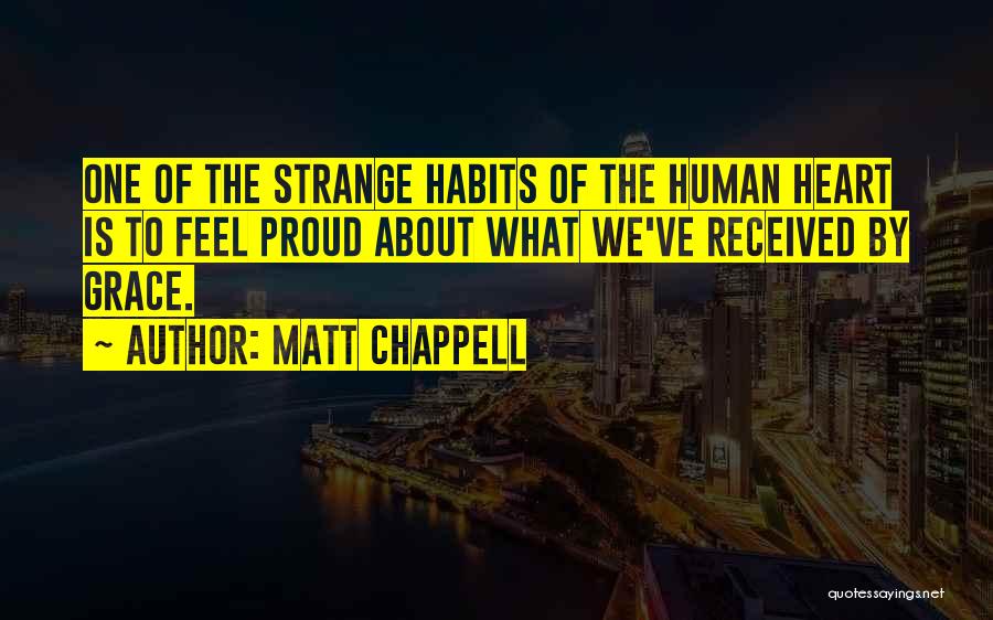 Matt Chappell Quotes 168803