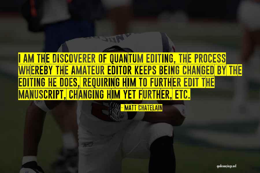 Matt Chatelain Quotes 115395 Matt Chatelain Quotes 115395