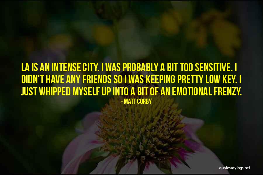 Matt Corby Quotes 1591276 Matt Corby Quotes 1591276