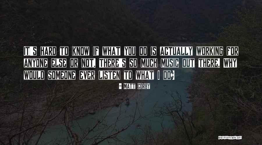 Matt Corby Quotes 1812567 Matt Corby Quotes 1812567