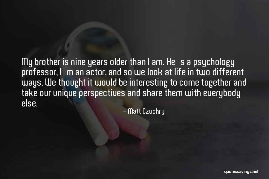Matt Czuchry Quotes 1845676 Matt Czuchry Quotes 1845676