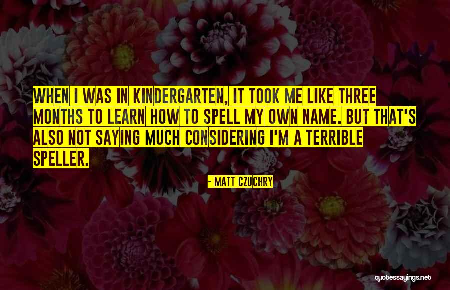 Matt Czuchry Quotes 1930493 Matt Czuchry Quotes 1930493