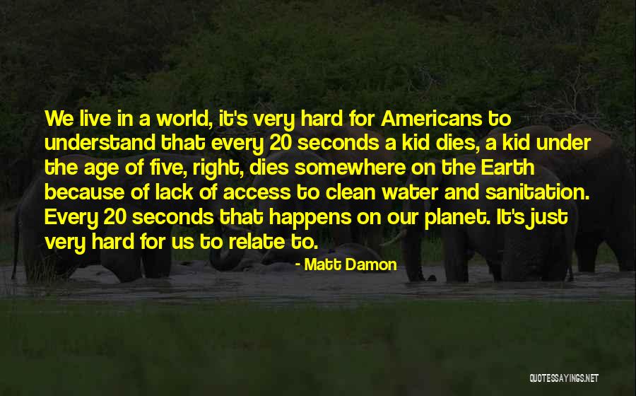 Matt Damon Quotes 1162053 Matt Damon Quotes 1162053