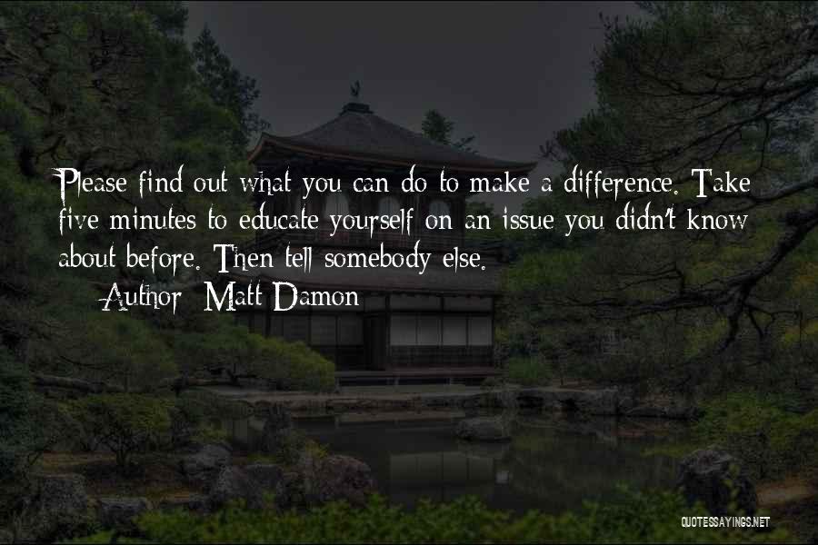 Matt Damon Quotes 1349100 Matt Damon Quotes 1349100