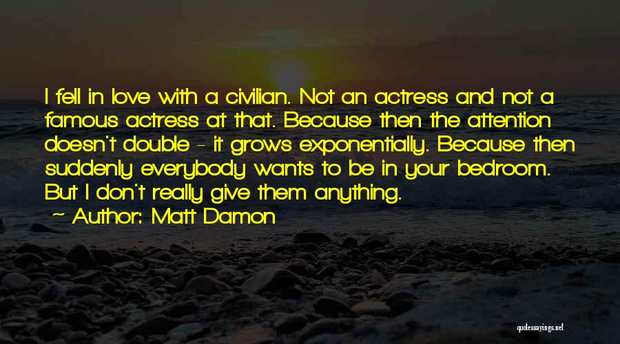 Matt Damon Quotes 176417