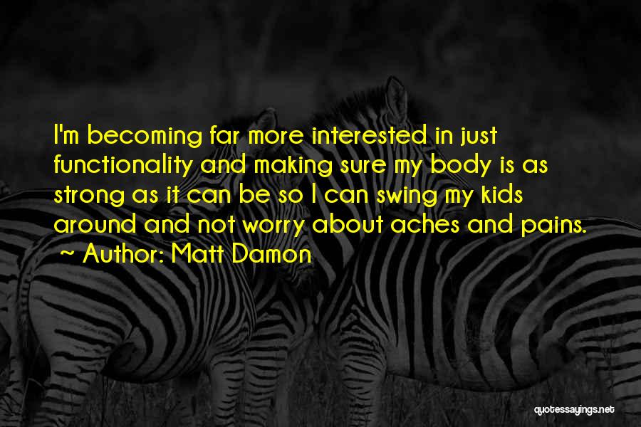 Matt Damon Quotes 2042553