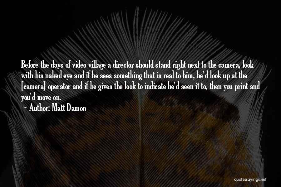 Matt Damon Quotes 466428 Matt Damon Quotes 466428