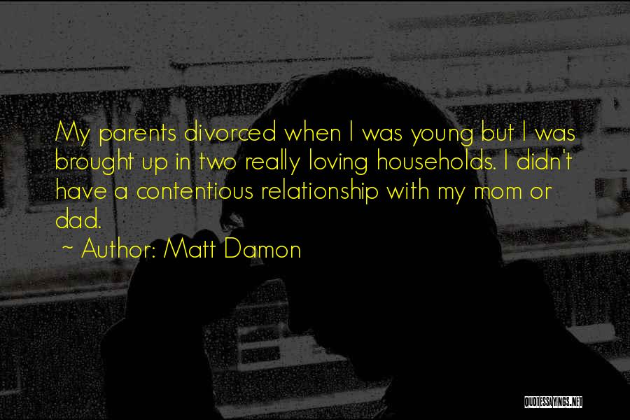 Matt Damon Quotes 860399