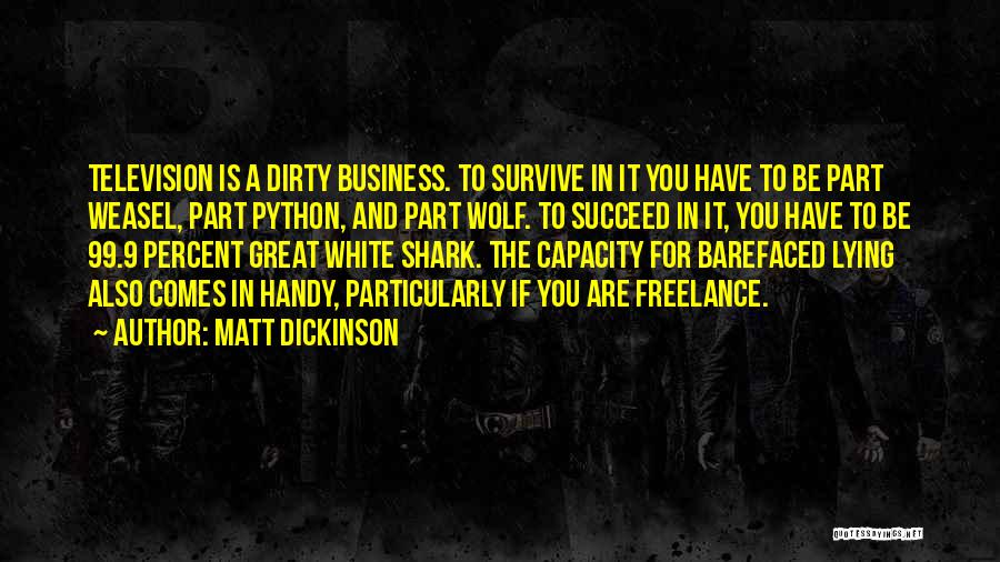 Matt Dickinson Quotes 456249