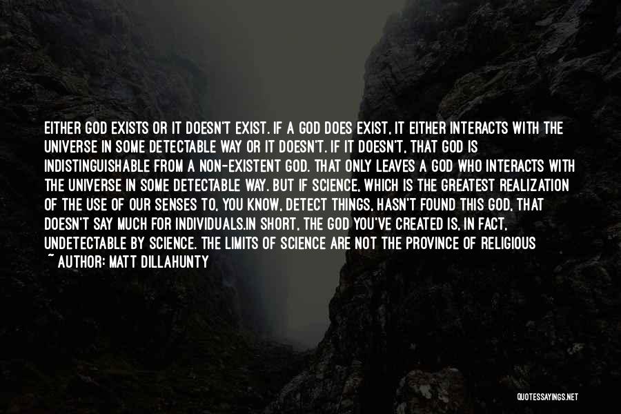 Matt Dillahunty Quotes 1508425