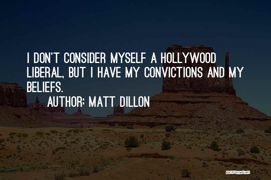 Matt Dillon Quotes 902580