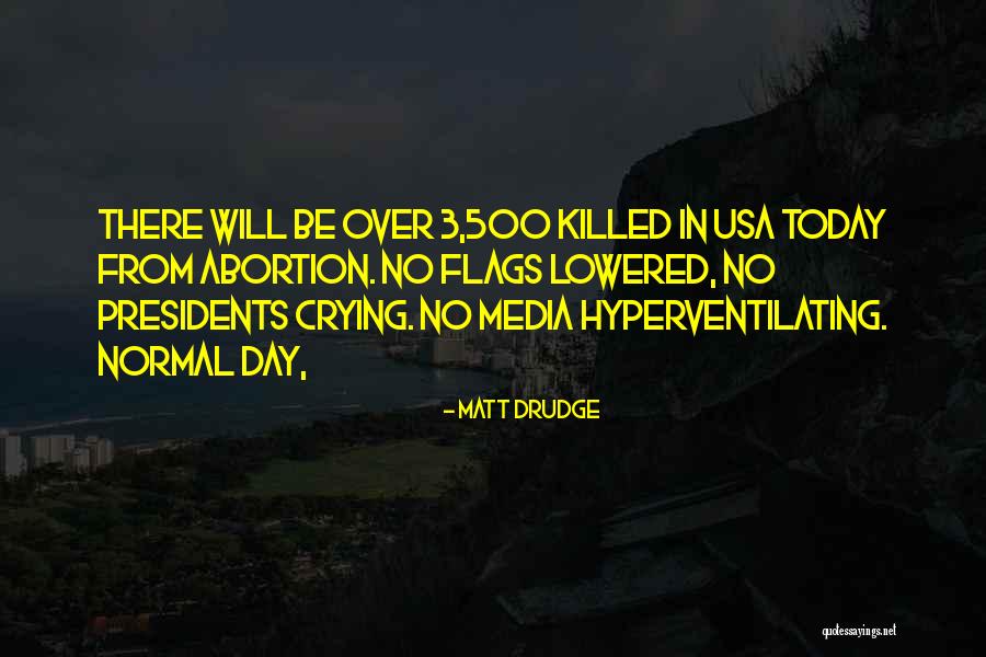 Matt Drudge Quotes 1116123 Matt Drudge Quotes 1116123