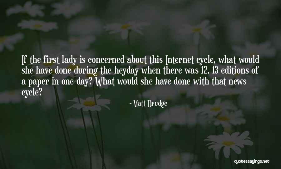 Matt Drudge Quotes 1948032 Matt Drudge Quotes 1948032