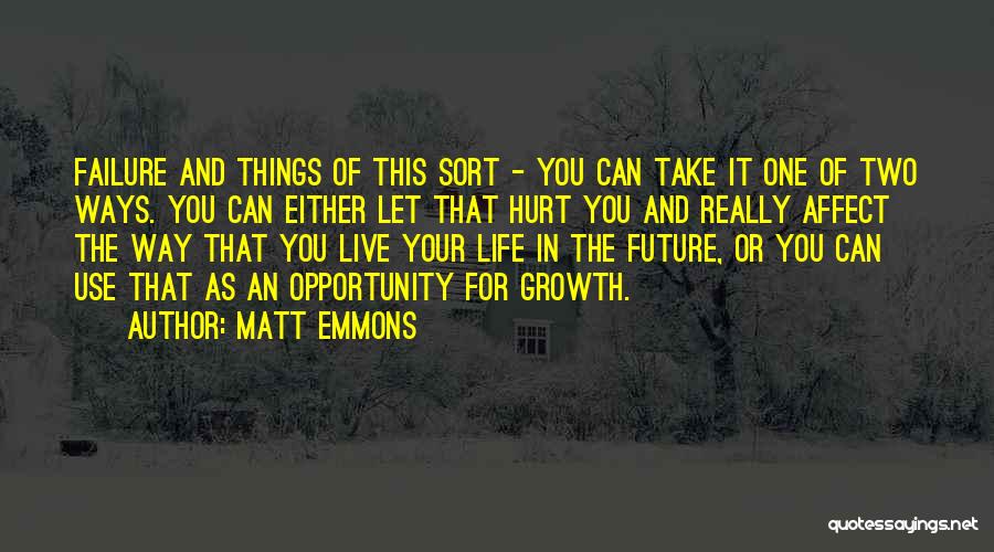 Matt Emmons Quotes 1829672