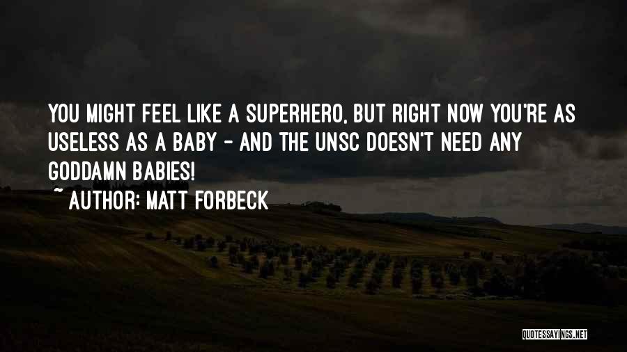 Matt Forbeck Quotes 1433369