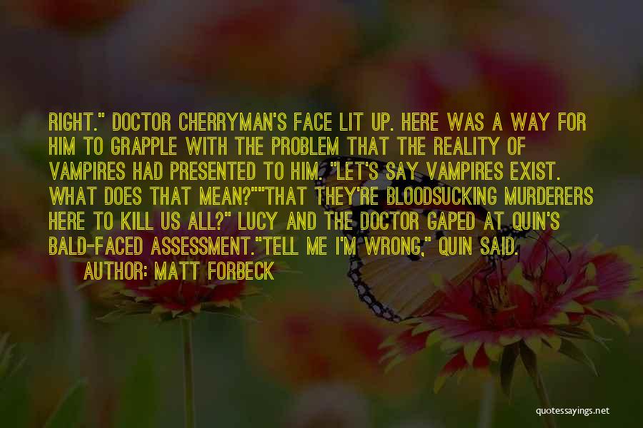 Matt Forbeck Quotes 1634494