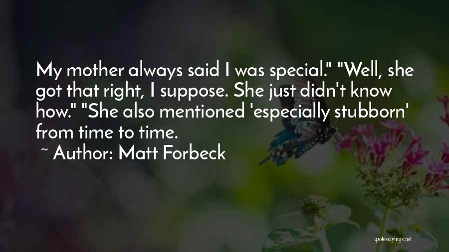 Matt Forbeck Quotes 525921