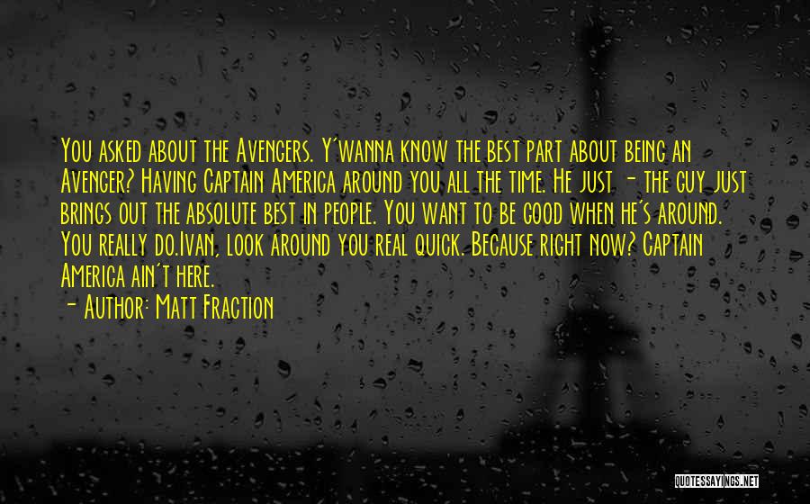 Matt Fraction Quotes 2199391