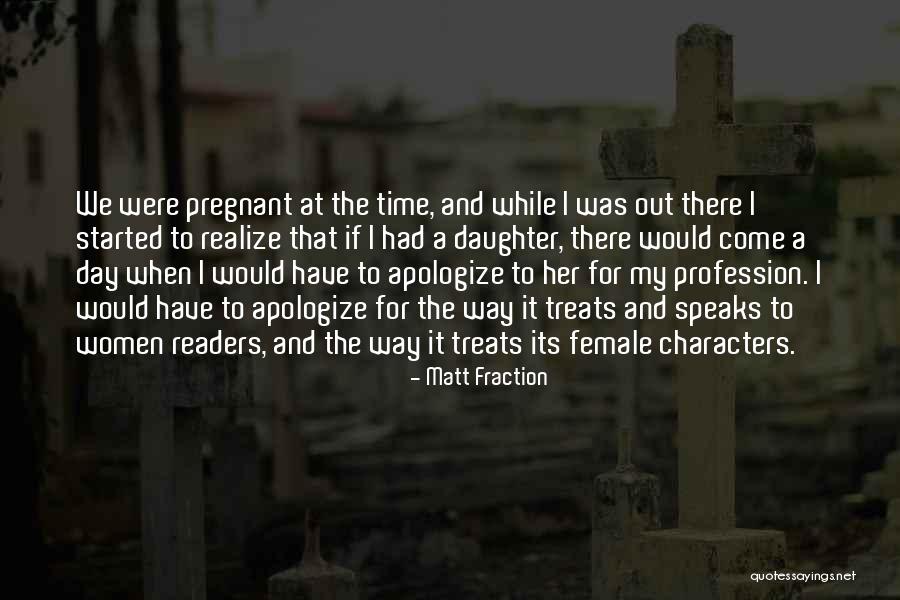 Matt Fraction Quotes 347708 Matt Fraction Quotes 347708