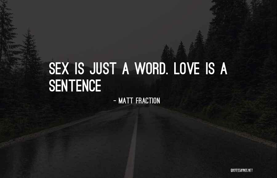 Matt Fraction Quotes 918974 Matt Fraction Quotes 918974