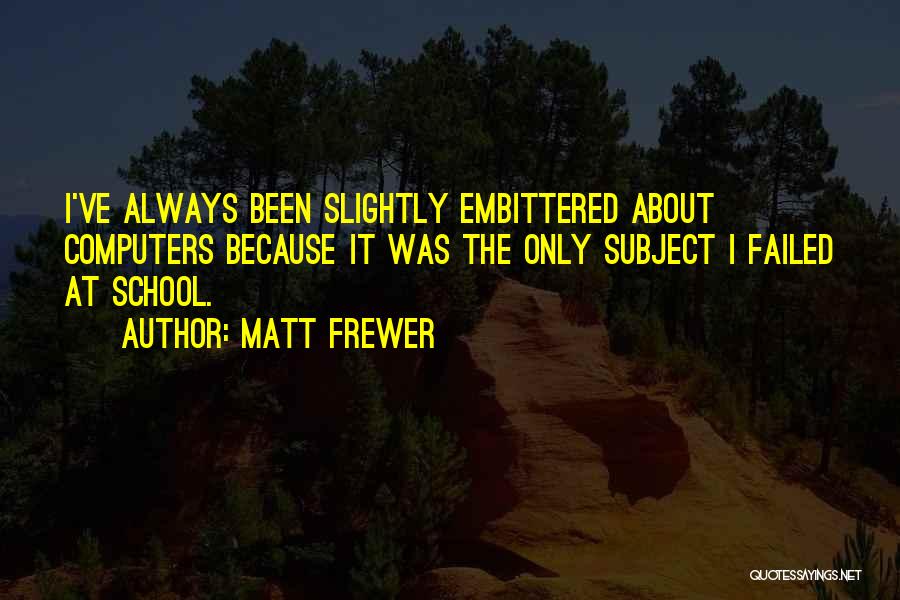 Matt Frewer Quotes 529752