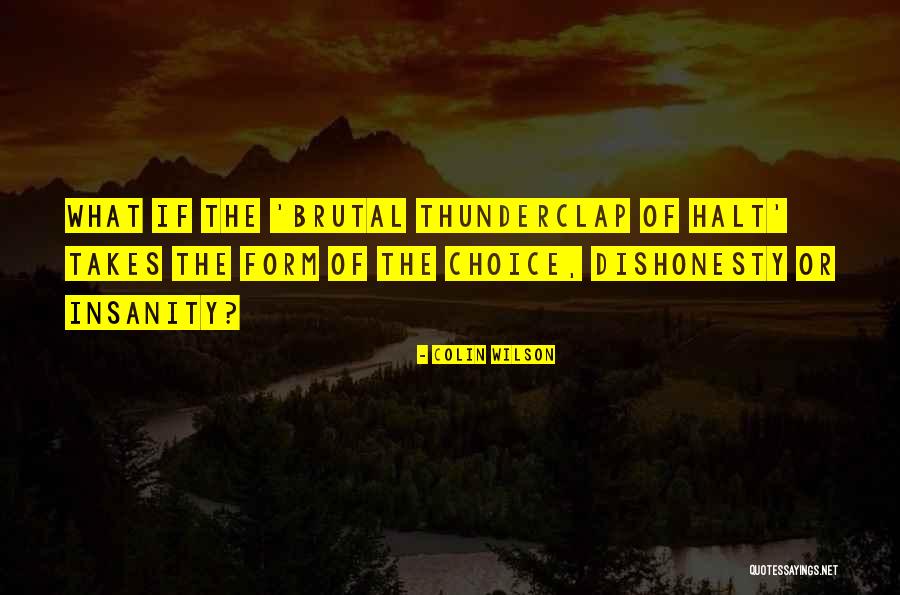 Matt Garcia Quotes By Colin Wilson Matt Garcia Quotes By Colin Wilson
