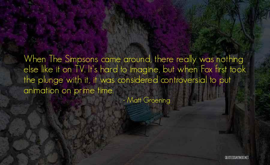 Matt Groening Quotes 1477915