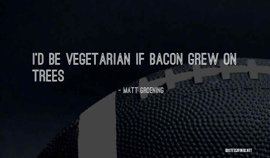 Matt Groening Quotes 2261438 Matt Groening Quotes 2261438