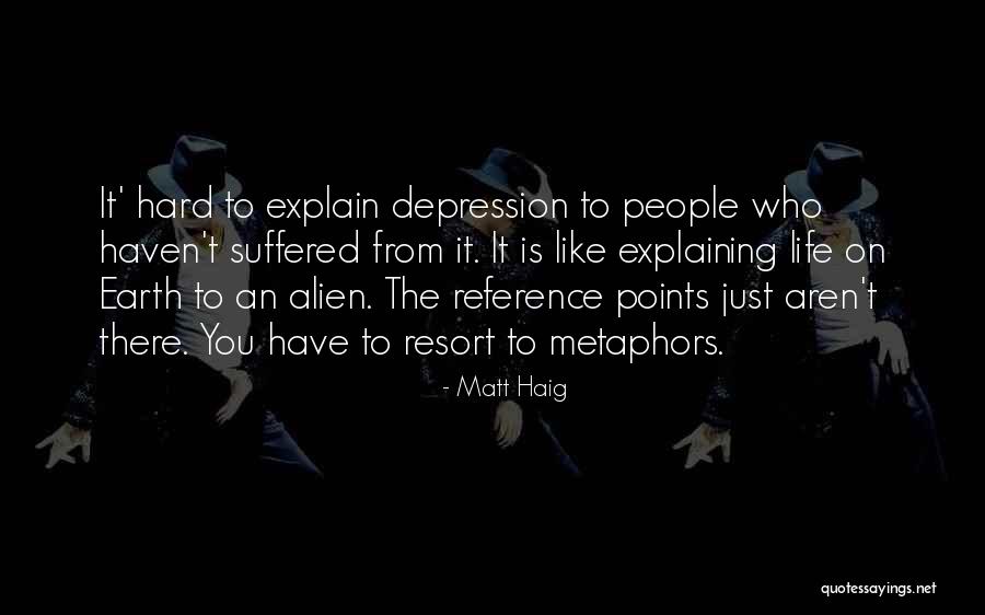 Matt Haig Quotes 1265381